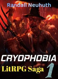 Produktbild: Cryophobia #1 (RealRPG, battle fantasy, #1)