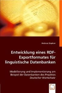 Produktbild: Stephan, A: Entwicklung eines RDF-Exportformates f&uuml;r linguis