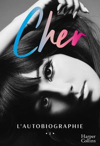 Produktbild: Cher : l'autobiographie
