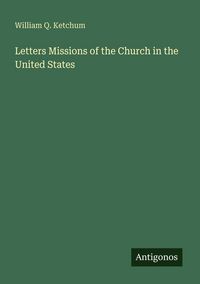 Produktbild: Letters Missions of the Church in the United States