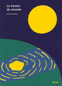 Produktbild: Le centre du monde