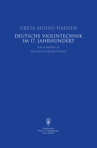 Produktbild: Deutsche Violintechnik im 17. Jahrhundert