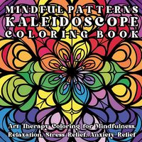 Produktbild: Mindful Patterns Kaleidoscope Coloring Book
