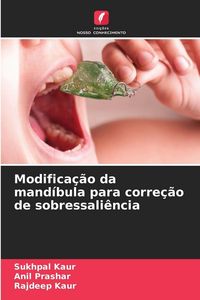 Produktbild: Modifica&ccedil;&atilde;o da mand&iacute;bula para corre&ccedil;&atilde;o de sobressali&ecirc;ncia