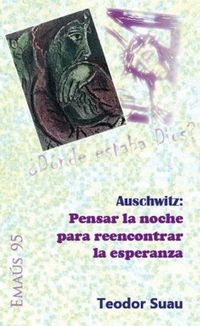 Produktbild: Auschwitz : pensar la noche para reencontrar la esperanza