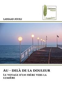 Produktbild: Au - del&agrave; de la douleur