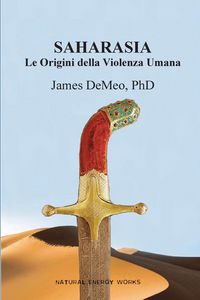 Produktbild: Saharasia: Le Origini della Violenza Umana