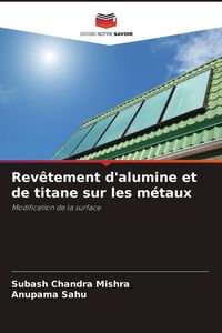 Produktbild: Rev&ecirc;tement d'alumine et de titane sur les m&eacute;taux