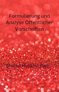 Produktbild: Formulierung und Analyse &Ouml;ffentlicher Vorschriften (EDUCATION / General)