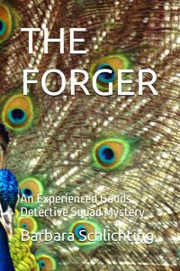 Produktbild: The Forger (An Experienced Goods Detective Squad Mystery, #1)