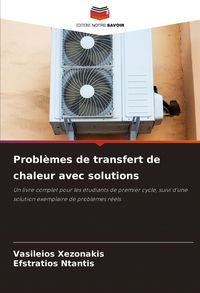 Produktbild: Probl&egrave;mes de transfert de chaleur avec solutions
