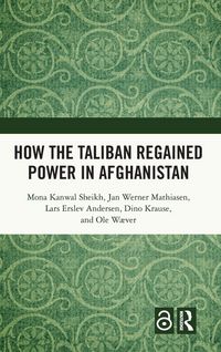 Produktbild: How the Taliban Regained Power in Afghanistan