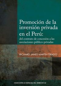 Produktbild: Promoci&oacute;n de la inversi&oacute;n privada en el Per&uacute;: