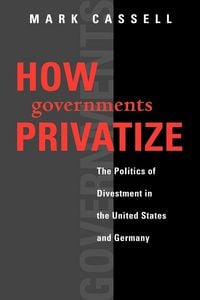 Produktbild: How Governments Privatize