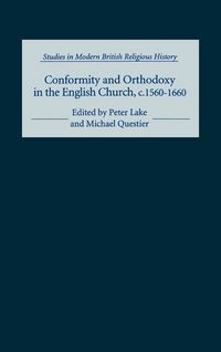 Produktbild: Conformity and Orthodoxy in the English Church, C.1560-1660