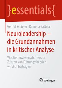 Produktbild: Neuroleadership &ndash; die Grundannahmen in kritischer Analyse