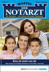 Produktbild: Der Notarzt 327 - Arztroman