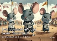 Produktbild: Die Bommel-M&auml;use beim Sportfest