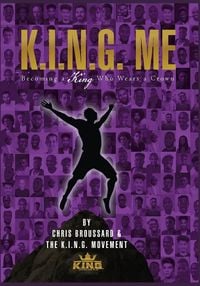 Produktbild: K.I.N.G. ME Becoming a King Who Wears a Crown