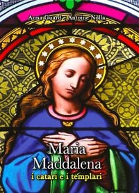 Produktbild: Maria Maddalena, i Catari e i Templari