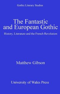 Produktbild: The Fantastic and European Gothic