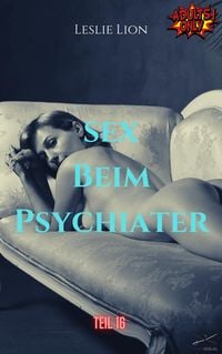 Produktbild: Sex beim Psychiater - Teil 16 von Leslie Lion