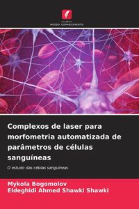 Produktbild: Complexos de laser para morfometria automatizada de par&acirc;metros de c&eacute;lulas sangu&iacute;neas