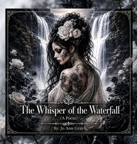 Produktbild: The Whisper of the Waterfall (A Poem)