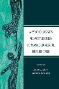 Produktbild: A Psychologist's Proactive Guide to Managed Mental Health Care