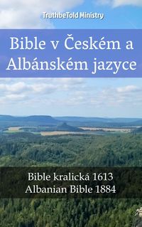 Bild vom Artikel Bible v Ceském a Albánském jazyce vom Autor Truthbetold Ministry