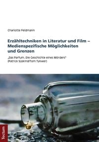 Produktbild: Erz&auml;hltechniken in Literatur und Film - Medienspezifische M&ouml;glichkeiten und Grenzen