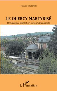 Produktbild: Le Quercy martyris&eacute;