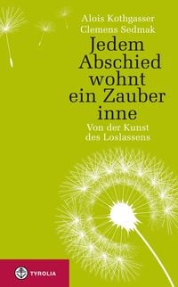 Produktbild: Jedem Abschied wohnt ein Zauber inne