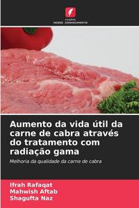 Produktbild: Aumento da vida &uacute;til da carne de cabra atrav&eacute;s do tratamento com radia&ccedil;&atilde;o gama