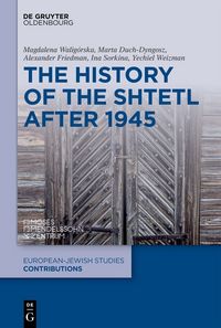 Produktbild: The History of the Shtetl after 1945