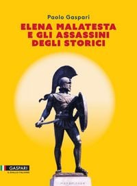 Produktbild: Elena Malatesta e gli assassini degli storici