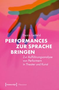 Produktbild: Performances zur Sprache bringen