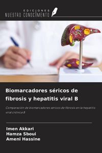 Produktbild: Biomarcadores s&eacute;ricos de fibrosis y hepatitis viral B
