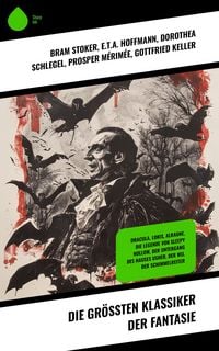 Produktbild: Die gr&ouml;&szlig;ten Klassiker der Fantasie