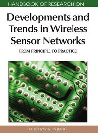 Produktbild: Handbook of Research on Developments and Trends in Wireless Sensor Networks