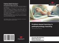 Produktbild: Problem-based learning in pathophysiology teaching