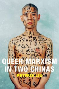Produktbild: Queer Marxism in Two Chinas