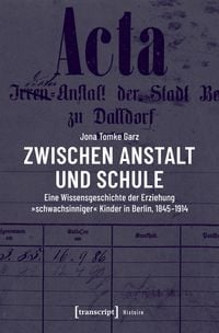 Produktbild: Zwischen Anstalt und Schule