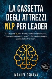 Produktbild: Osmann, M: Cassetta Degli Attrezzi NLP per Leader: I 7 Strum