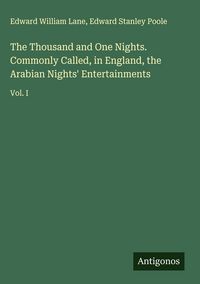 Produktbild: The Thousand and One Nights. Commonly Called, in England, the Arabian Nights' Entertainments