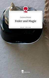 Produktbild: Feder und Magie. Life is a Story - story.one