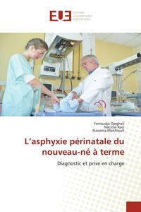 Produktbild: L'asphyxie p&eacute;rinatale du nouveau-n&eacute; &agrave; terme