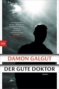 Bild vom Artikel Der gute Doktor vom Autor Damon Galgut