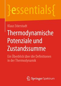 Produktbild: Thermodynamische Potenziale und Zustandssumme