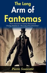 Produktbild: The Long Arm of Fant&ocirc;mas